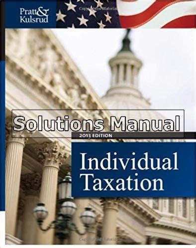 Individual Taxation Solution Manual Reader