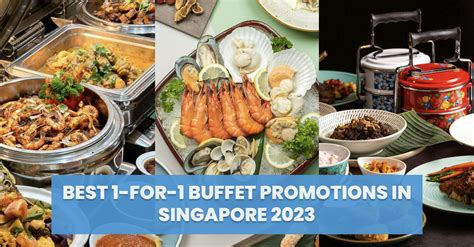 Indulge in Culinary Extravaganzas with DBS's Jaw-Dropping 1-for-1 Buffet Promotion