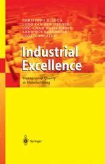 Industrial Excellence Management Quality in Manufacturing 1st Edition Epub