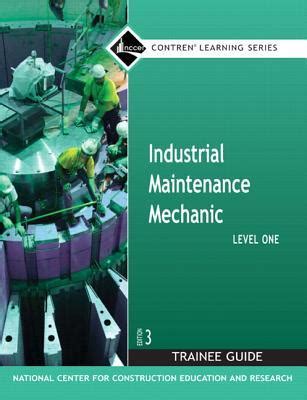 Industrial Maintenance: Mechanic V4 - NCCER â€¦ PDF PDF