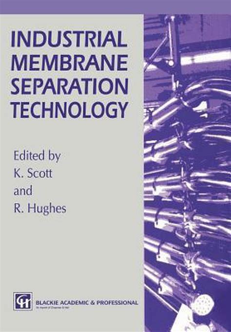 Industrial Membrane Separation Technology 1st Edition Kindle Editon