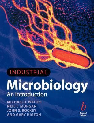 Industrial.microbiology.An.introduction Ebook Doc