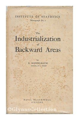 Industrialisation in Backward Areas Reader