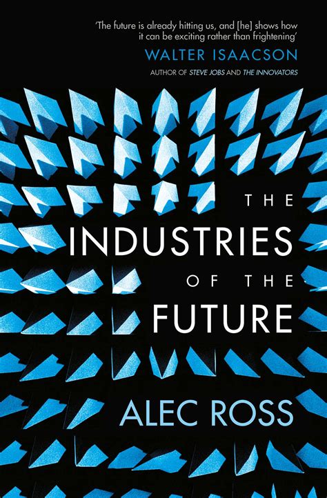 Industries Future Alec Ross PDF