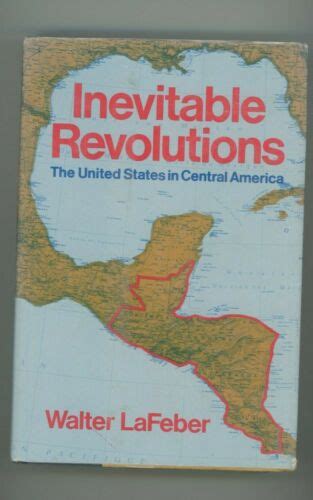 Inevitable Revolutions United States in Central America Ebook PDF