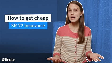 Inexpensive SR-22 Insurance: Get Covered for Less