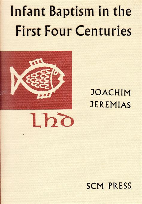 Infant Baptism in the First Four Centuries Kindle Editon