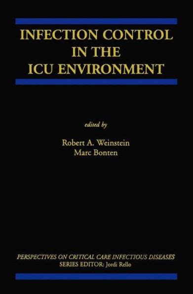 Infection Control in the ICU Environment 1st Edition PDF