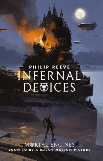 Infernal Devices Mortal Engines 3