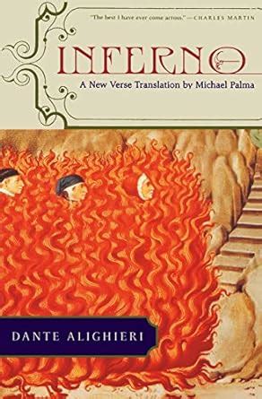 Inferno A New Verse Translation New Verse Translation by Michael Palma Vol 1 Doc