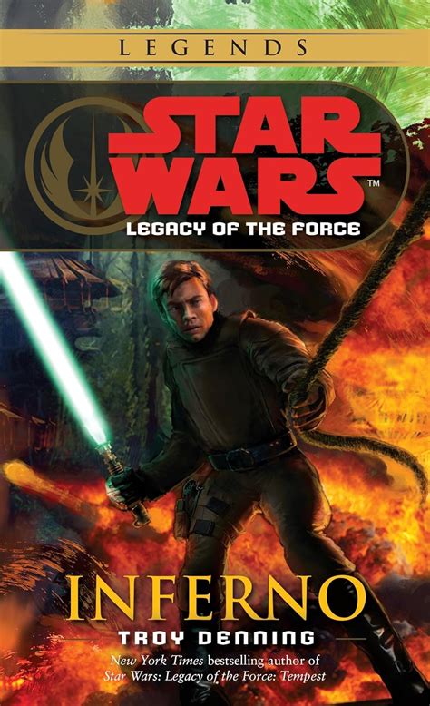 Inferno Star Wars Legacy of the Force Book 6 Publisher LucasBooks Kindle Editon