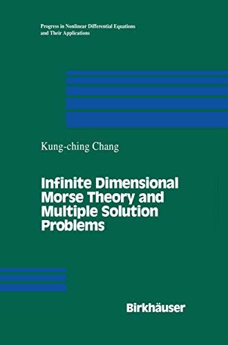 Infinite Dimensional Morse Theory 1st Edition Reader