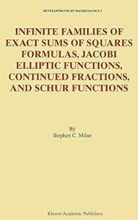 Infinite Families of Exact Sums of Squares Formulas, Jacobi 1st Edition Reader