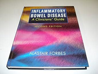 Inflammatory Bowel Disease A Clinicians Guide 2nd Edition Reader