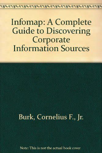 Infomap: A Complete Guide to Discovering Corporate Information Resources Ebook PDF