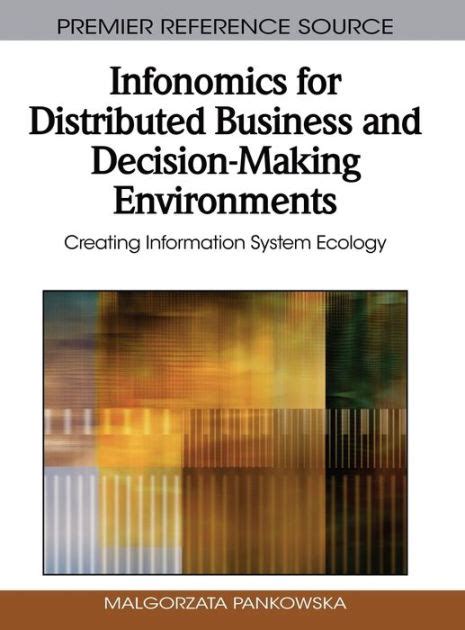 Infonomics for Distributed Business and Decision-Making Environments Creating Information System Eco Kindle Editon