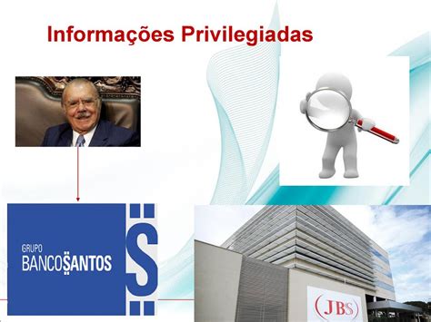 Informações Privilegiadas: