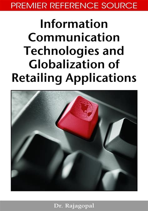 Information Communication Technologies and Globalization of Retailing Applications PDF