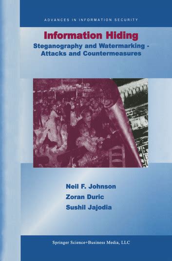 Information Hiding Steganography and Watermarking - Attacks and Countermeasures Epub