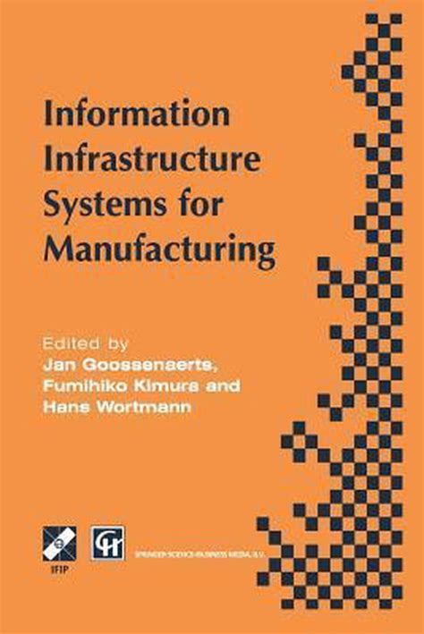 Information Infrastructure Systems for Manufacturing Reader