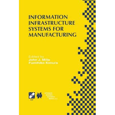 Information Infrastructure Systems for Manufacturing 2 Kindle Editon