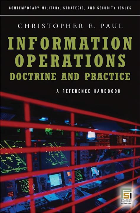 Information Operations - Doctrine and Practice A Reference Handbook Epub