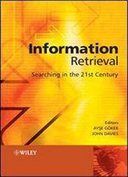 Information Retrieval Searching in the 21st Century Reader