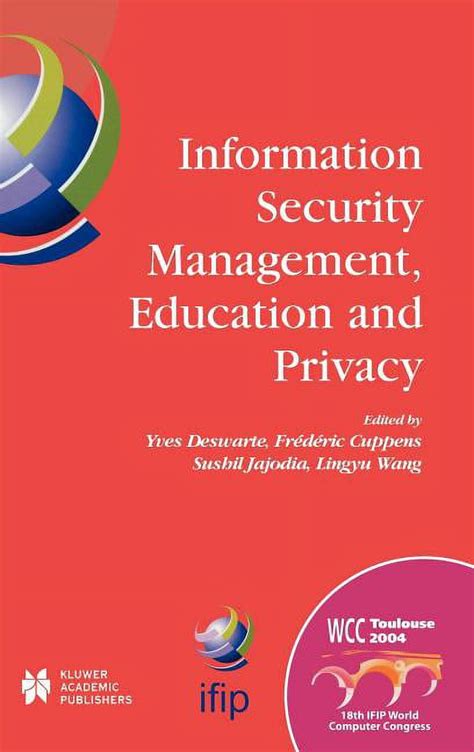 Information Security Management, Education and Privacy 1st Edition Kindle Editon