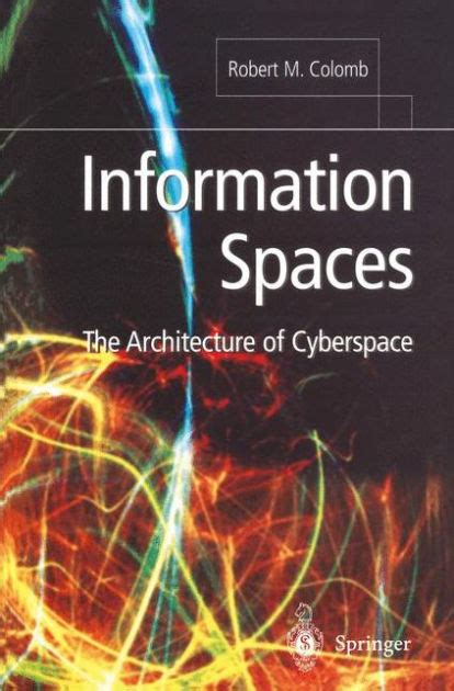 Information Spaces The Architecture of Cyberspace 1st Edition Reader