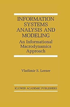 Information Systems Analysis and Modeling An Informational Macrodynamics Approach Kindle Editon