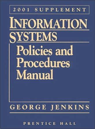 Information Systems Policies and Procedures Manual: 2001 Supplement PDF