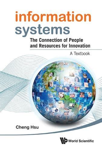 Information Systems The Connection of People and Resources for Innovation  A Textbook Kindle Editon