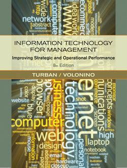 Information Technology for Management Improving Strategic and Operational Performance Reader