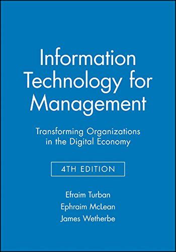 Information Technology for Management Transforming Organizations in the Digital Economy 5th Edition Kindle Editon