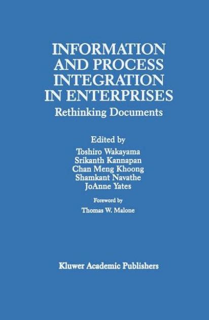 Information and Process Integration in Enterprises Rethinking Documents Doc
