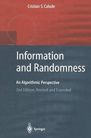 Information and Randomness An Algorithmic Perspective 2nd Edition Reader