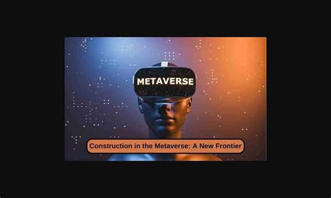 Infrastructure: The Metaverse's Foundation