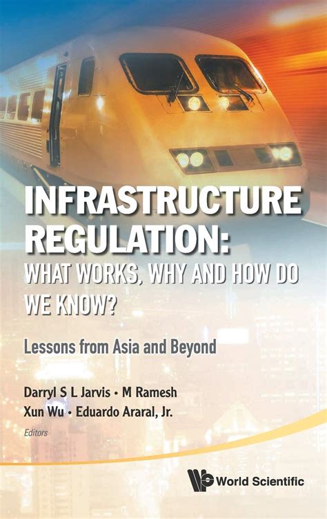 Infrastructure Regulation What Works Epub