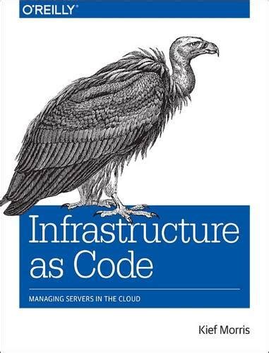 Infrastructure as Code Managing Servers in the Cloud PDF