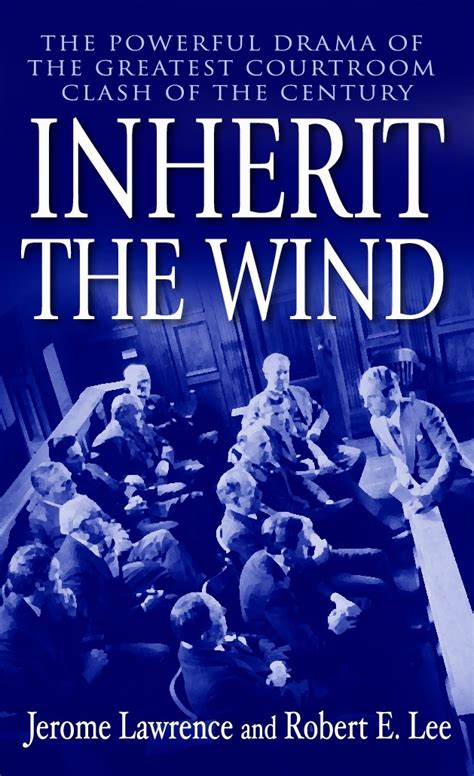 Inherit the wind jerome lawrence text Ebook PDF