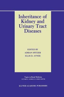 Inheritance of Kidney and Urinary Tract Diseases 1st Edition Doc