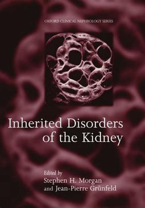 Inherited Disorders of the Kidney Investigation and Management Doc