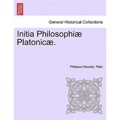 Initia Philosophiæ Platonicæ Volumen tertium Epub