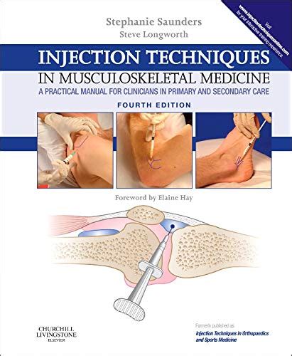 Injection Techniques in Musculoskeletal Medicine A Practical Manual for Clinicians in Primary and Secondary Care 4e Doc