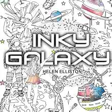 Inky Galaxy An imaginative galactic colouring escape Inky colouring books Volume 8 Doc