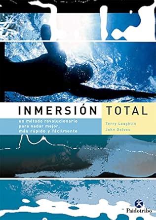 Inmersion Total Spanish Edition PDF