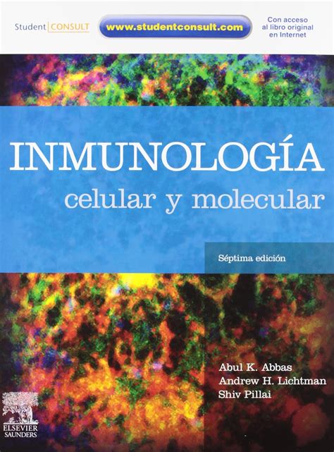 Inmunologia celular y molecular Student Consult Spanish Edition Reader