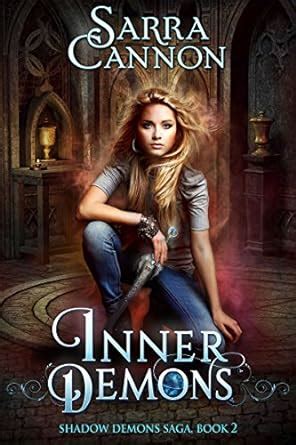 Inner Demons The Shadow Demons Saga Book 2 Reader