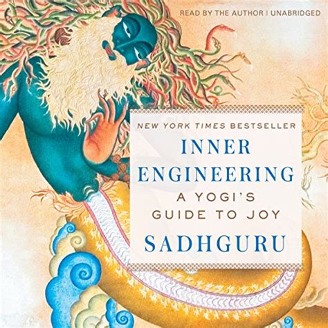 Inner Engineering A Yogi s Guide to Joy Epub