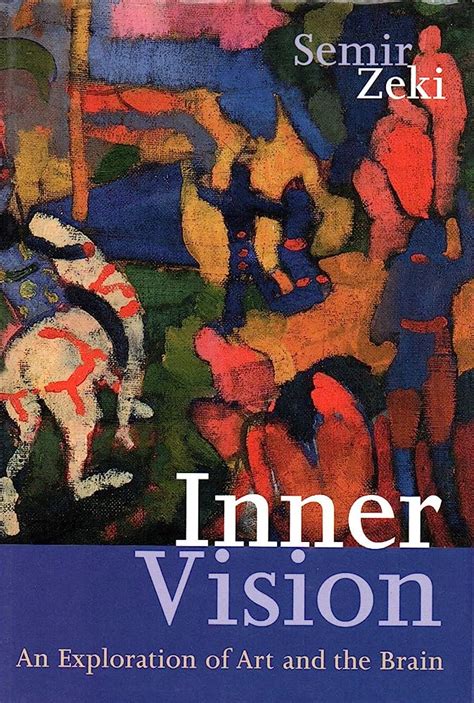 Inner Vision An Exploration of Art and the Brain Ebook Doc